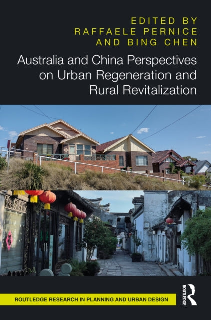 Book cover of: Australia and China Perspectives on Urban Regeneration and Rural Revitalization