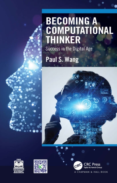 Book cover of: Becoming a Computational Thinker. By: Paul S. Wang