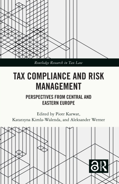 Book cover of: Tax Compliance and Risk Management. By: Piotr Karwat