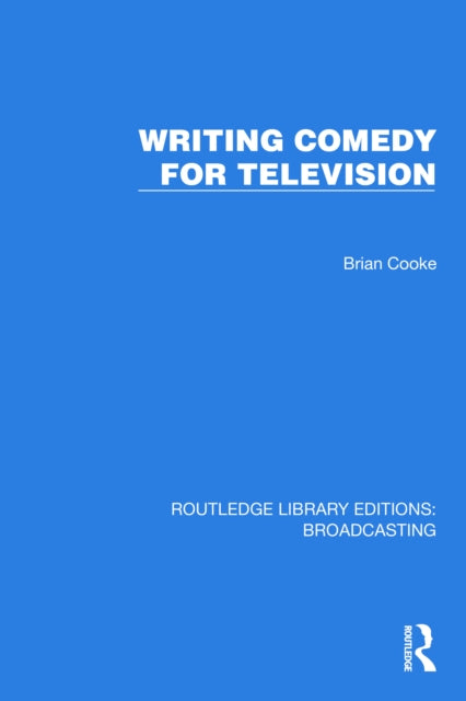 Book cover of: Writing Comedy for Television. By: Brian Cooke
