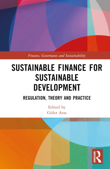 Book cover of: Sustainable Finance for Sustainable Development