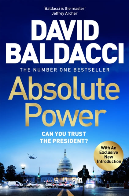 Absolute Power, The very first iconic thriller from the number one bestseller 9781035007486 David Baldacci