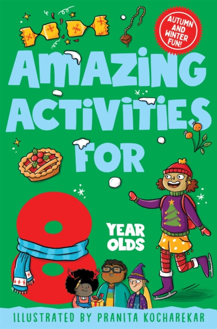 Book cover of: Amazing Activities for 8 Year Olds. By: Macmillan Children's Books
