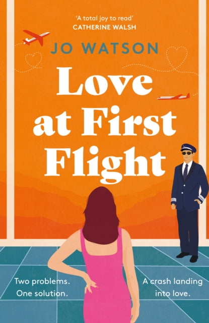 Book cover of: Love at First Flight. By: Jo Watson