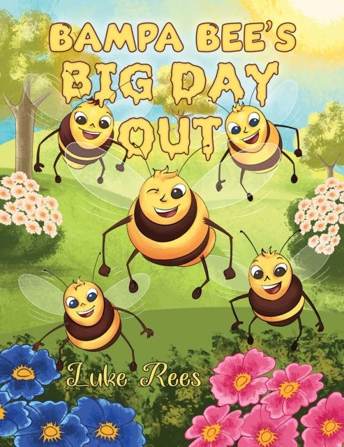 Book cover of: Bampa Bees' Big Day Out