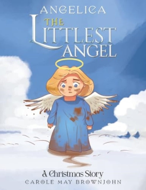 Book cover of: Angelica: The Littlest Angel