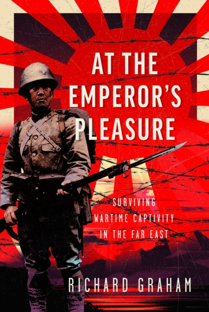 Book cover of: At the Emperor's Pleasure. By: Richard Graham