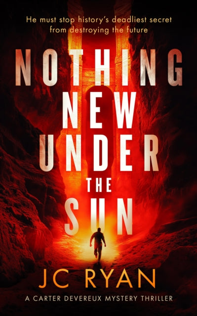 Nothing New Under The Sun, A suspense thriller 9781036703271 J. C. Ryan