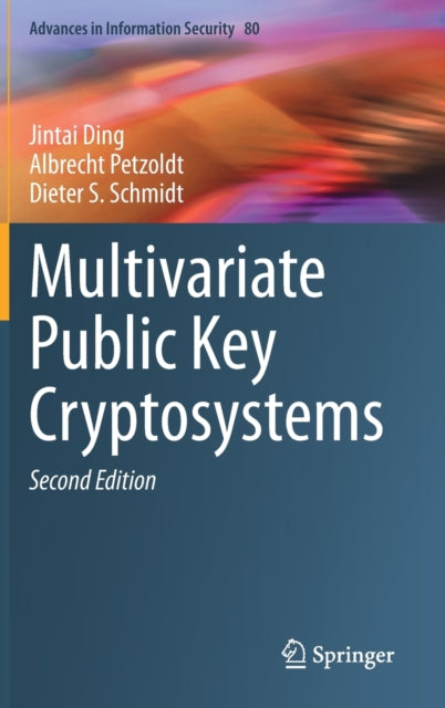 Book cover of: Multivariate Public Key Cryptosystems. By: Jintai Ding