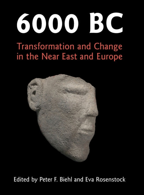 Book cover of: 6000 BC. By: Peter Biehl
