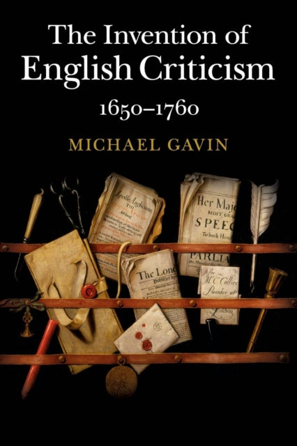 Book cover of: Invention of English Criticism. By: Michael Gavin