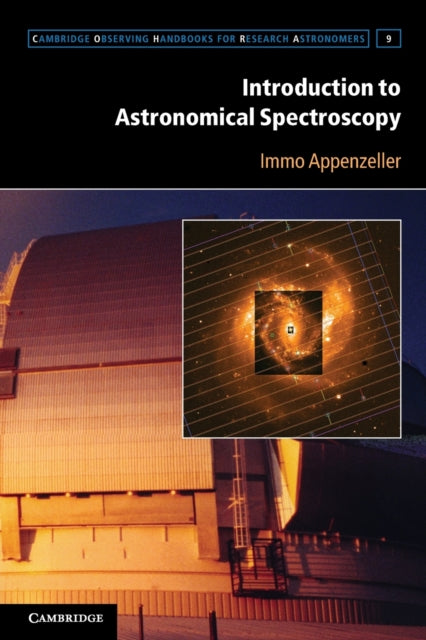 Book cover of: Introduction to Astronomical Spectroscopy. By: I. Appenzeller
