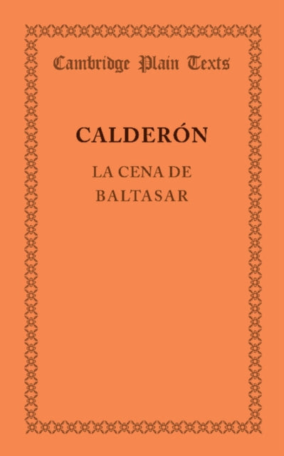 Book cover of: La Cena de Baltasar. By: Pedro Calderón de la Barca
