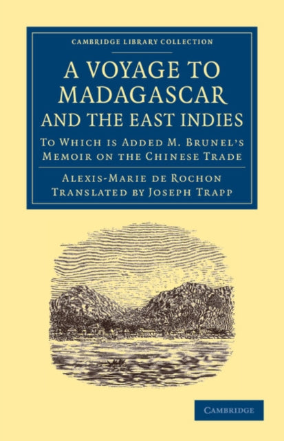 Book cover of: Voyage to Madagascar, and the East Indies. By: Alexis Marie De Rochon