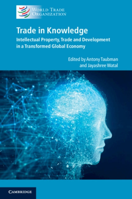 Book cover of: Trade in Knowledge. By: World Trade Organization