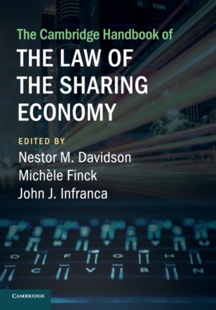 Book cover of: Cambridge Handbook of the Law of the Sharing Economy. By: Nestor M. Davidson