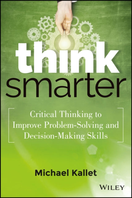 Book cover of: Think Smarter. By: Michael Kallet