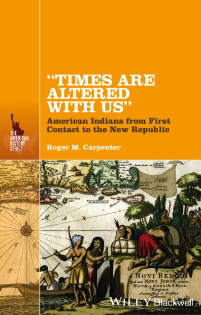 Book cover of: "Times Are Altered with Us". By: Roger M. Carpenter