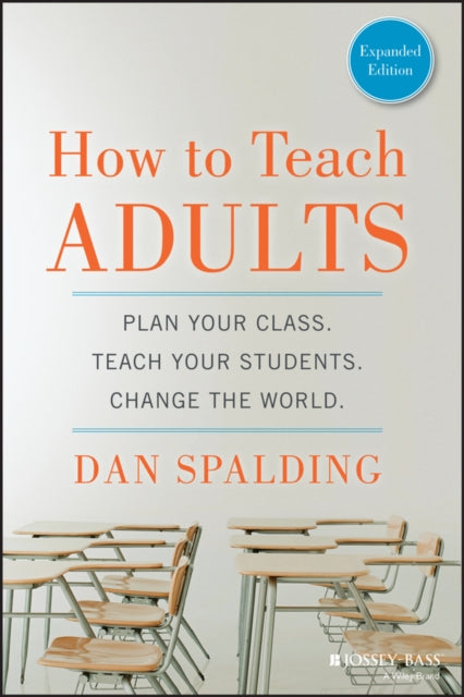 Book cover of: How to Teach Adults. By: Dan Spalding