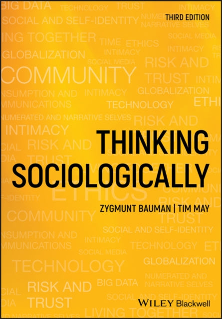 Book cover of: Thinking Sociologically. By: Zygmunt Bauman