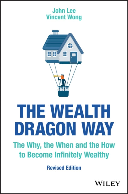 Book cover of: Wealth Dragon Way. By: John Lee