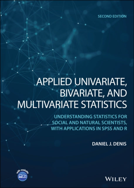 Book cover of: Applied Univariate, Bivariate, and Multivariate Statistics. By: Daniel J. Denis