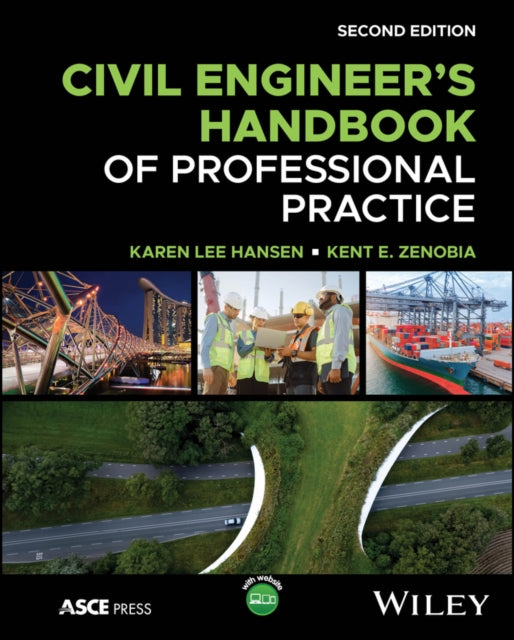 Book cover of: Civil Engineer's Handbook of Professional Practice. By: Karen Hansen