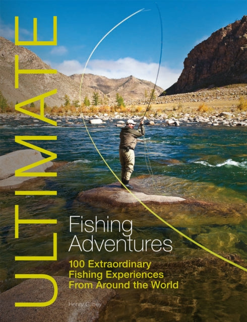 Book cover of: Ultimate Fishing Adventures