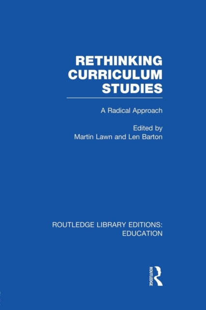 Book cover of: Rethinking Curriculum Studies. By: Martin Lawn