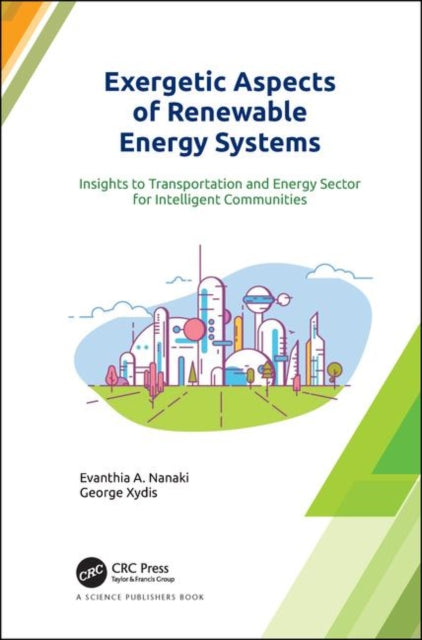 Book cover of: Exergetic Aspects of Renewable Energy Systems. By: Evanthia A. Nanaki