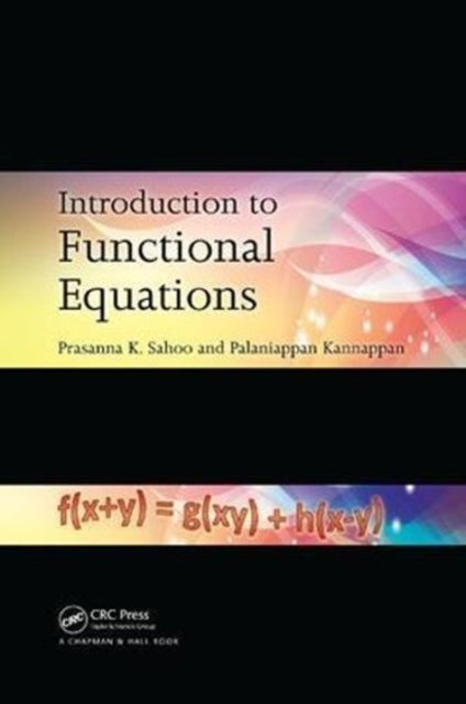 Book cover of: Introduction to Functional Equations. By: Prasanna K. Sahoo