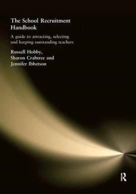 Book cover of: School Recruitment Handbook. By: Sharon Crabtree
