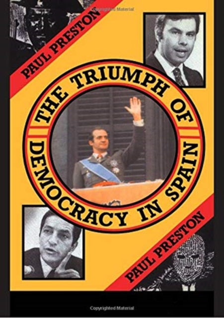 Book cover of: Triumph of Democracy in Spain. By: Paul Preston