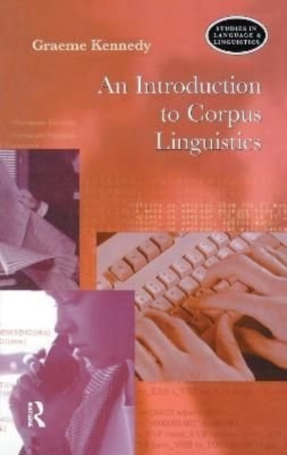 Book cover of: Introduction to Corpus Linguistics. By: Graeme D. Kennedy