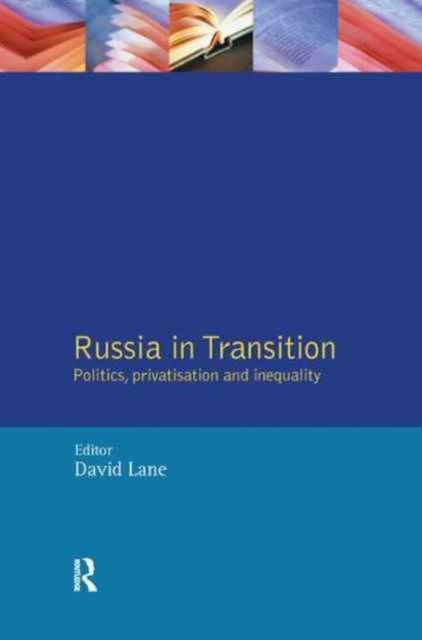 Book cover of: Russia in Transition. By: Lane, David