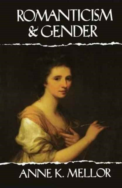 Book cover of: Romanticism and Gender. By: Anne K. Mellor