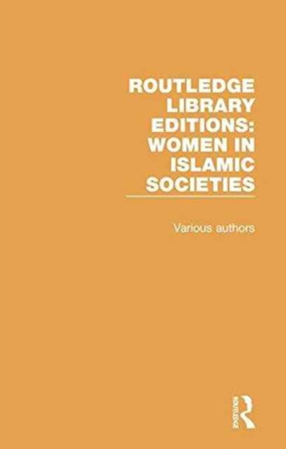Book cover of: Routledge Library Editions: Women in Islamic Societies