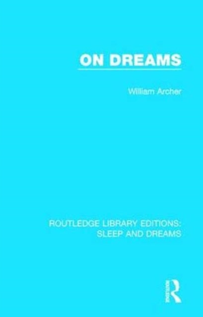 Book cover of: On Dreams. By: William Archer undifferentiated