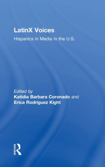 Book cover of: LatinX Voices. By: Katie Coronado