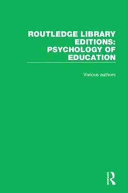 Book cover of: Routledge Library Editions: Psychology of Education. By: Varios