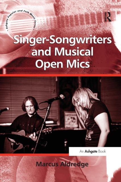 Book cover of: Singer-Songwriters and Musical Open Mics. By: Marcus Aldredge