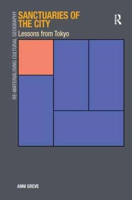 Book cover of: Sanctuaries of the City. By: Anni Greve