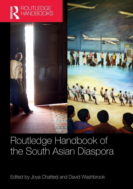Book cover of: Routledge Handbook of the South Asian Diaspora