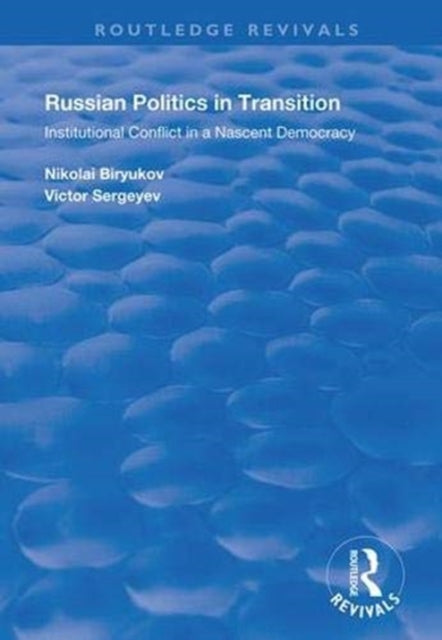 Book cover of: Russian Politics in Transition. By: N. I. Biriukov