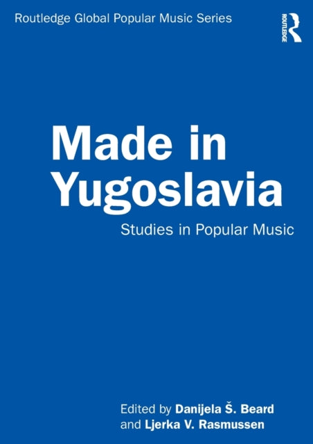Book cover of: Made in Yugoslavia. By: Danijela Spiric-Beard