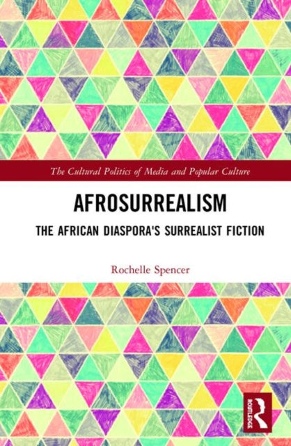 Book cover of: AfroSurrealism. By: Rochelle Spencer