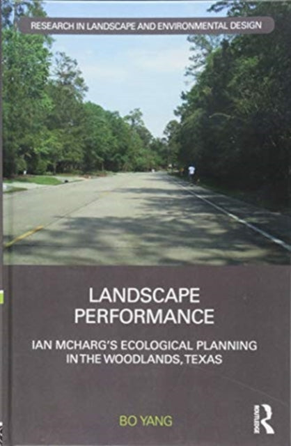 Book cover of: Landscape Performance. By: Bo Yang