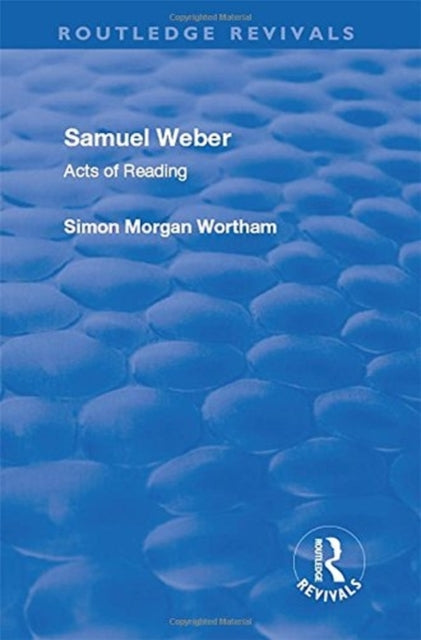 Book cover of: Samuel Weber. By: Simon Morgan Wortham