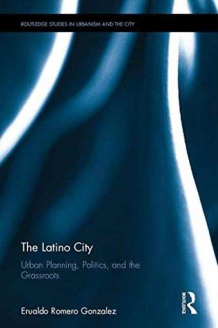 Book cover of: Latino City. By: Erualdo Romero Gonzalez