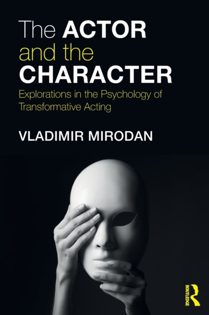 Book cover of: Actor and the Character. By: Vladimir Mirodan